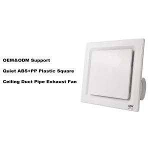 10 Inch Low Noise 35dB ABS PP Square Ceiling Exhaust Fan for Bathroom and Toilet