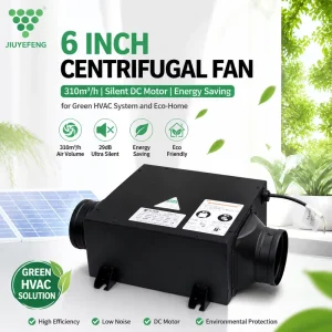 Energy Saving 6 Inch Centrifugal Fan 310m2/h SilentDC Motor Inline Duct Blower Dual Ball Bearing Button Control for Green HVAC