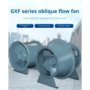 GXF Series Low-Noise Oblique-Flow Industrial Mixed-Flow Ventilation Exhaust Blower for Buildings