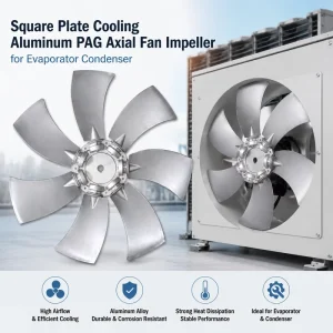 Industrial Square Plate Axial Flow Fan Impeller Aluminum and PAG Material for Refrigeration Condensing Unit